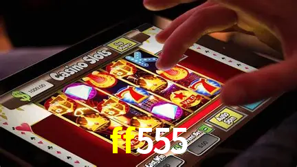 Descubra o Mundo do Cassino Online com ff555
